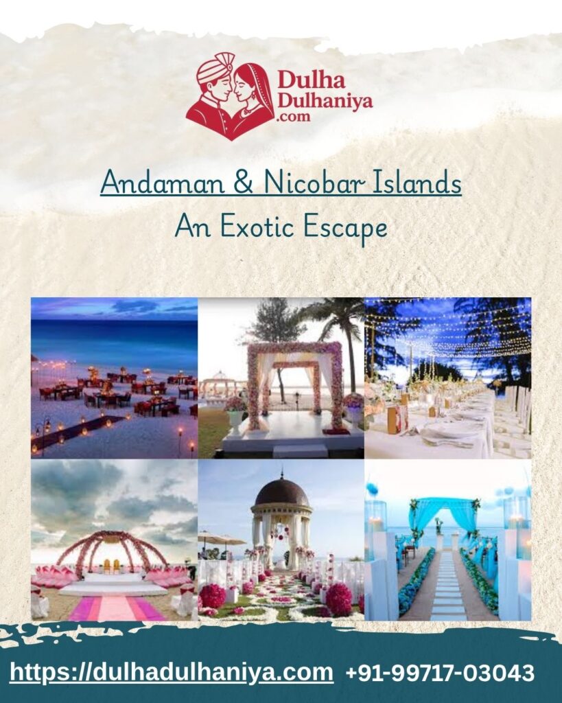 Andaman & Nicobar Islands - dulhadulhaniya.com