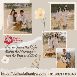 right match for marriage